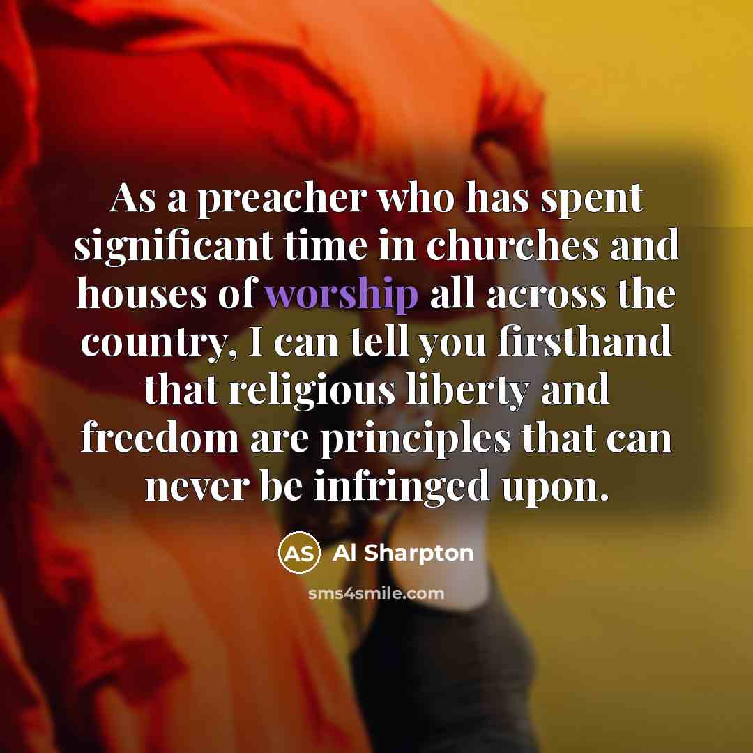 “As a preacher who has spent significant time in churches…” quote by Al Sharpton