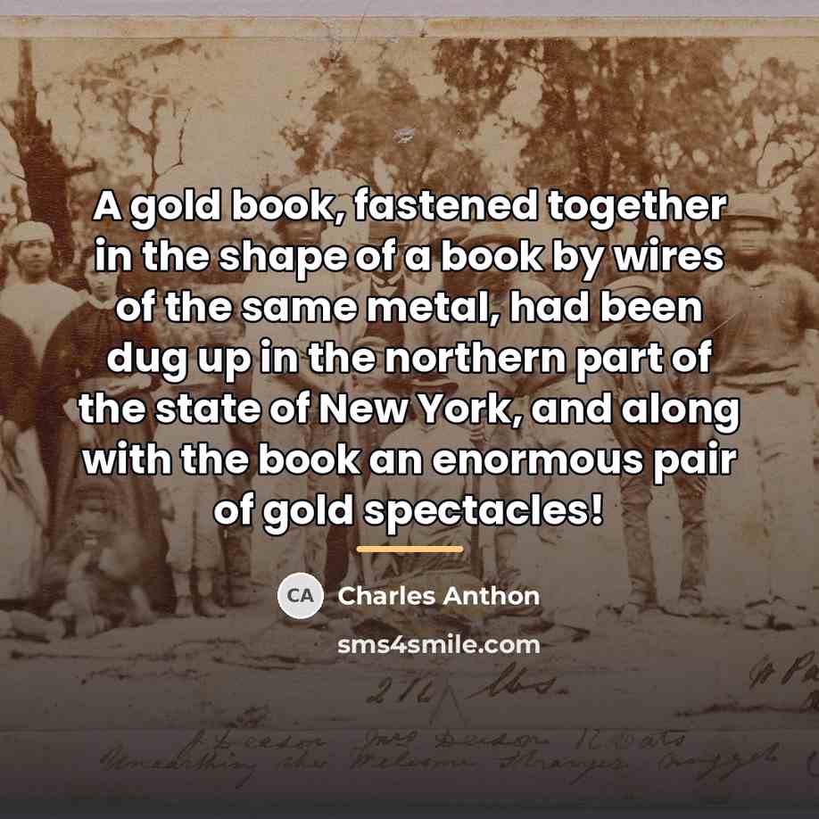 “A gold book, fastened together in the shape of a…” quote by Charles Anthon