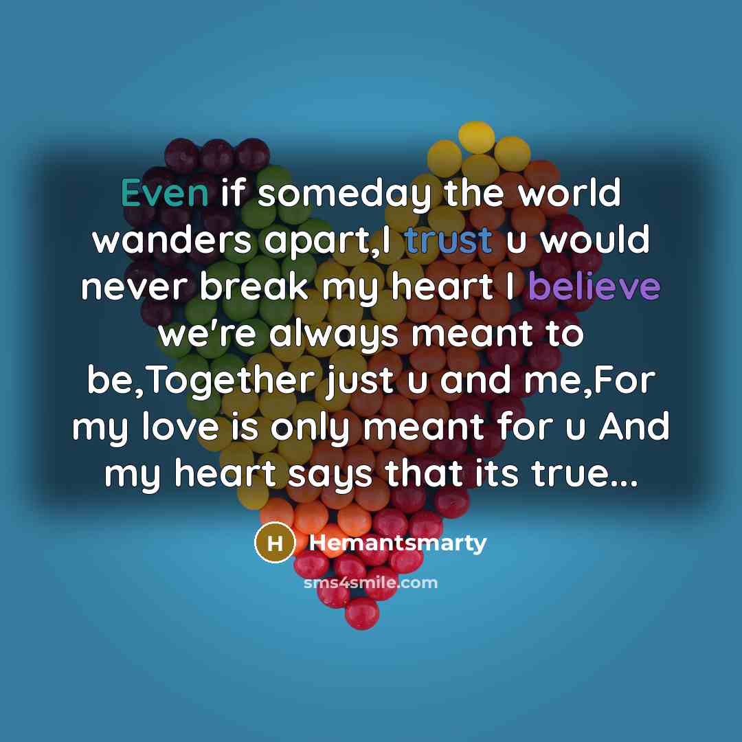 “Even if someday the world wanders apart,I trust u would…” quote by Hemantsmarty