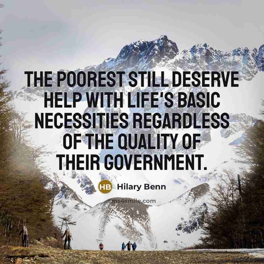 “The poorest still deserve help with life's basic necessities regardless…” quote by Hilary Benn