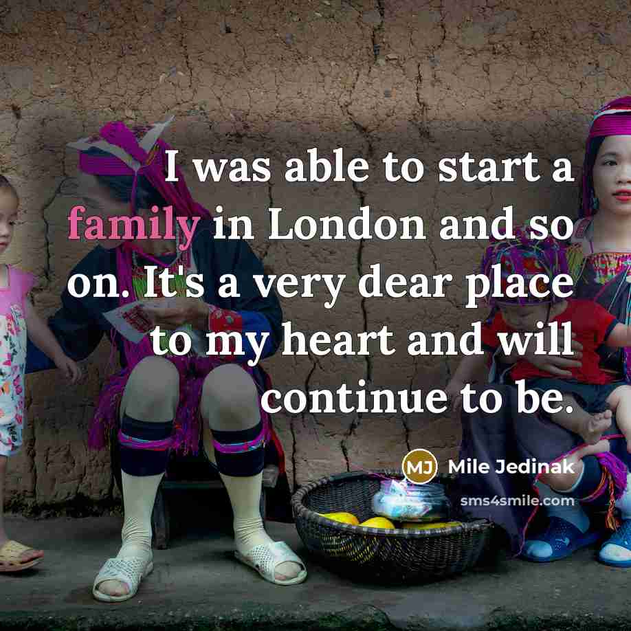 “I was able to start a family in London and…” quote by Mile Jedinak