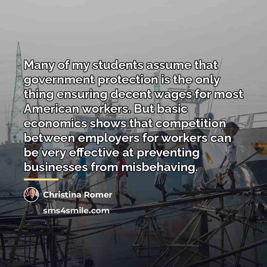 “Many of my students assume that government protection is the…” quote by Christina Romer