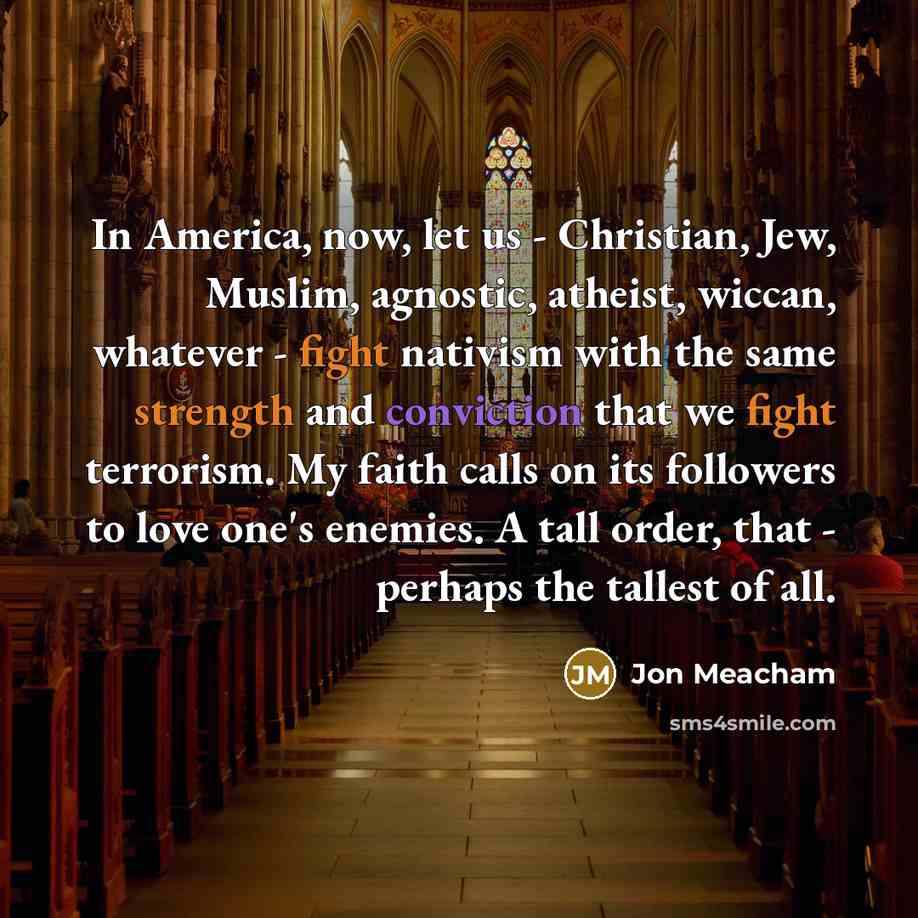 “In America, now, let us - Christian, Jew, Muslim, agnostic,…” quote by Jon Meacham