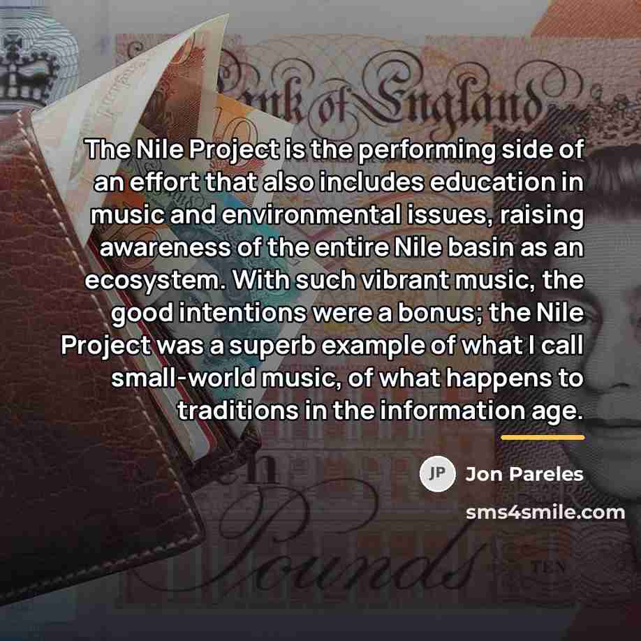 “The Nile Project is the performing side of an effort…” quote by Jon Pareles