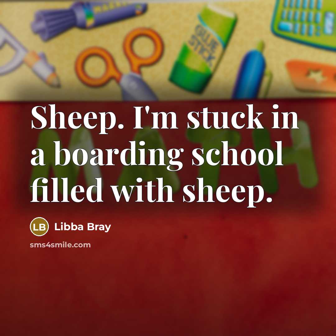 “Sheep. I'm stuck in a boarding school filled with sheep.…” quote by Libba Bray