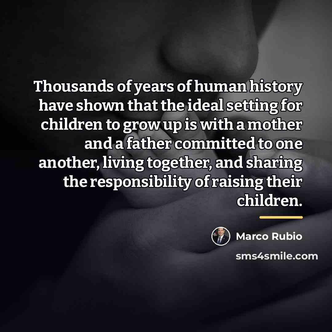 “Thousands of years of human history have shown that the…” quote by Marco Rubio