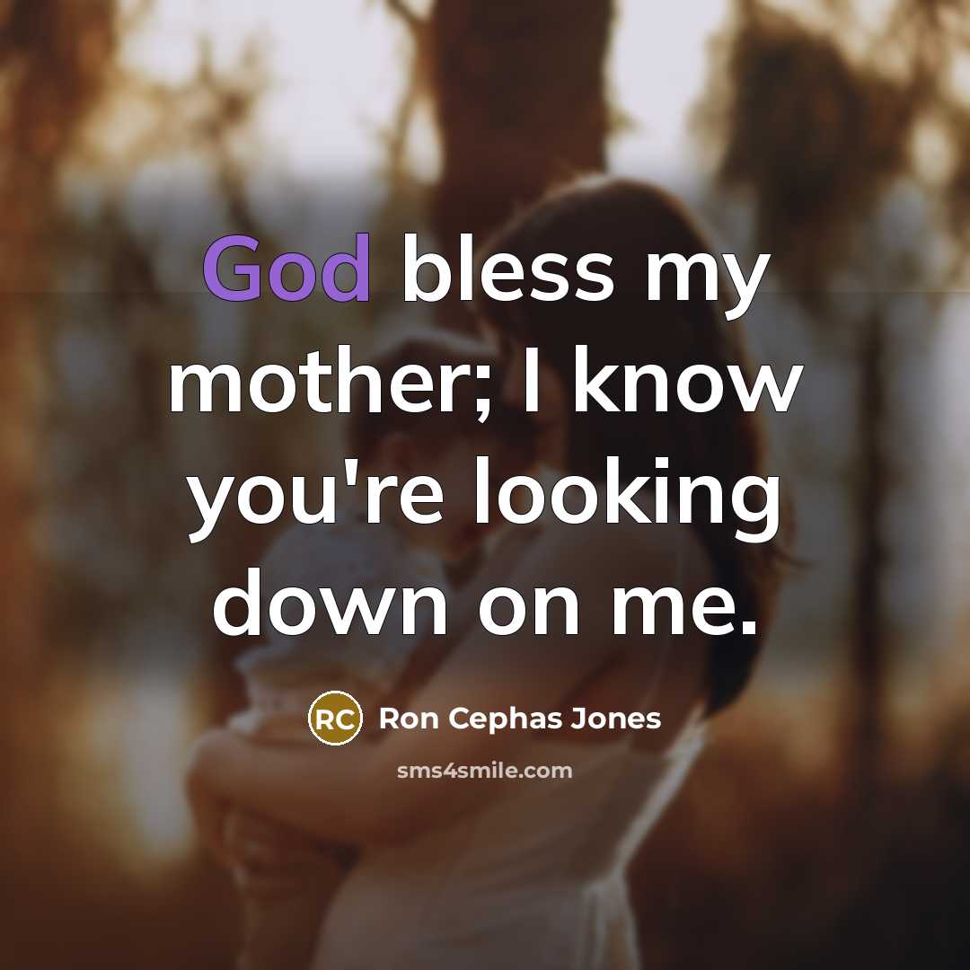 “God bless my mother; I know you're looking down on…” quote by Ron Cephas Jones