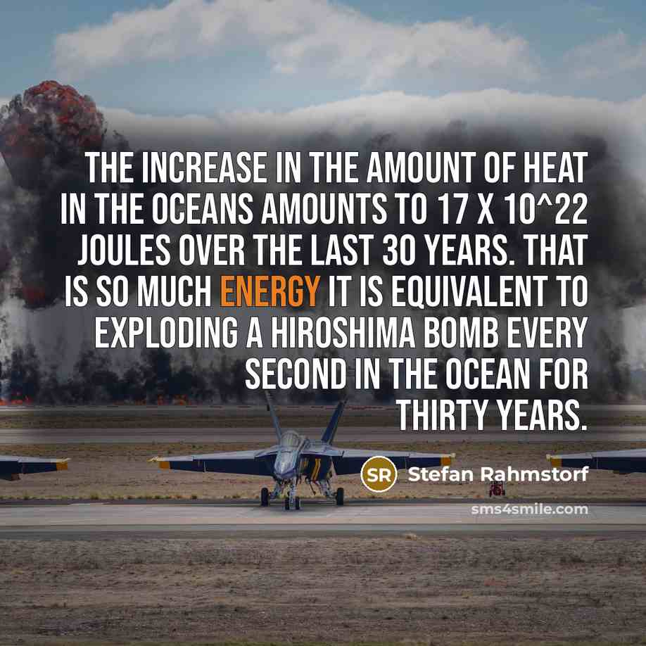 “The increase in the amount of heat in the oceans…” quote by Stefan Rahmstorf