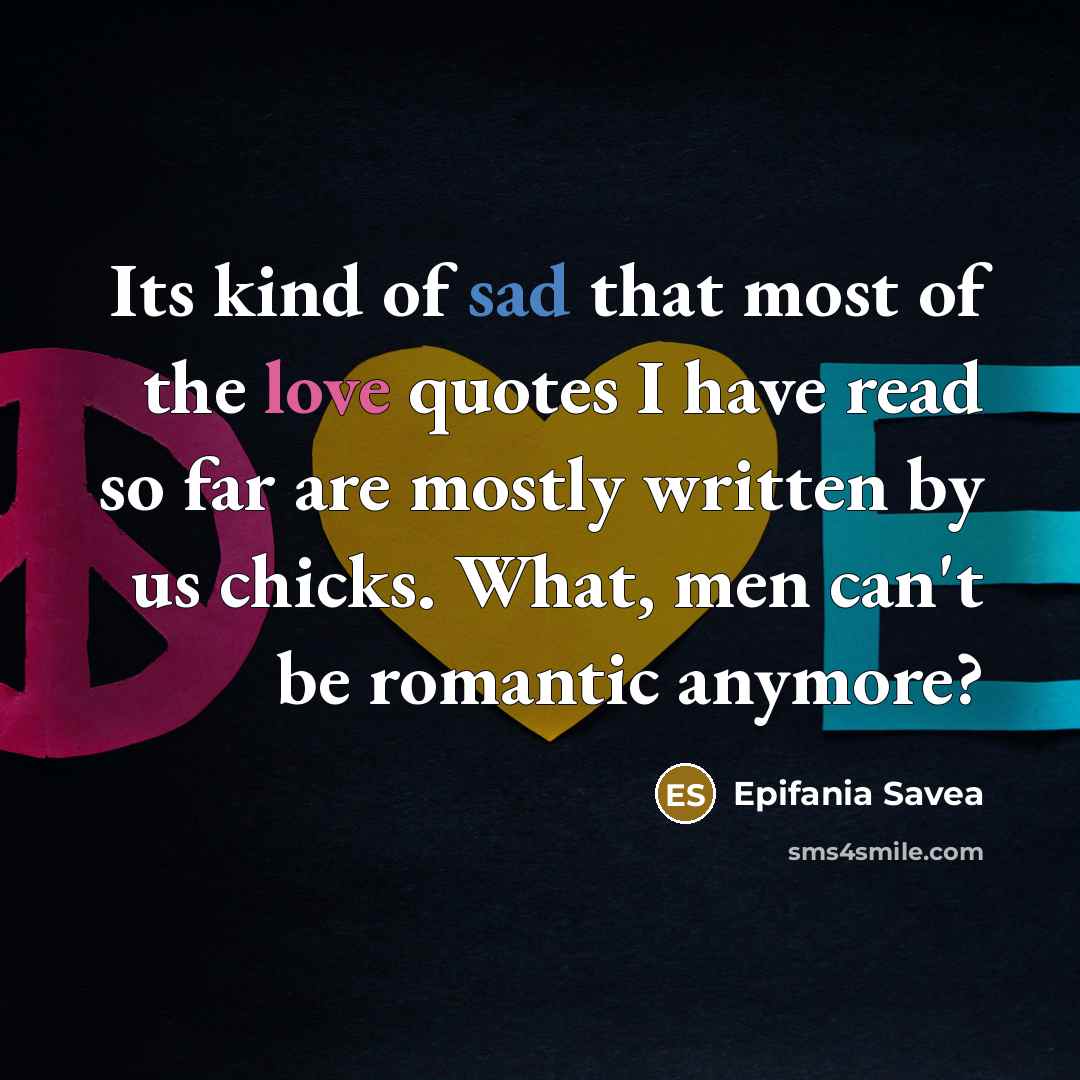 “Its kind of sad that most of the love quotes…” quote by Epifania Savea