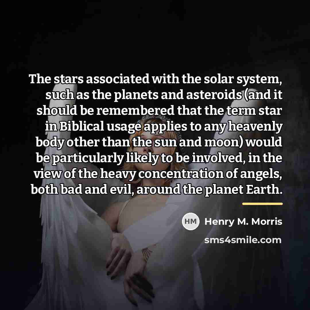 “The stars associated with the solar system, such as the…” quote by Henry M. Morris