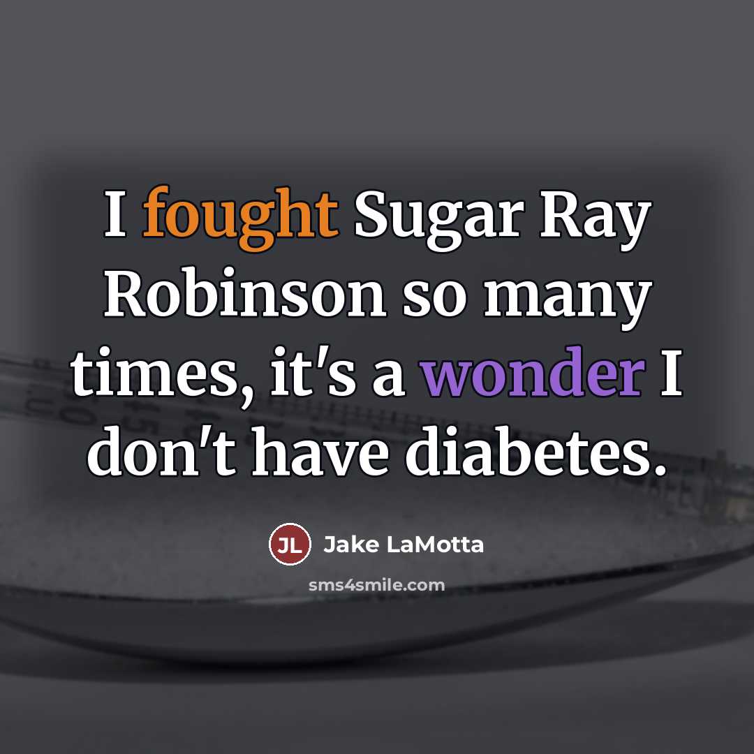 “I fought Sugar Ray Robinson so many times, it's a…” quote by Jake LaMotta