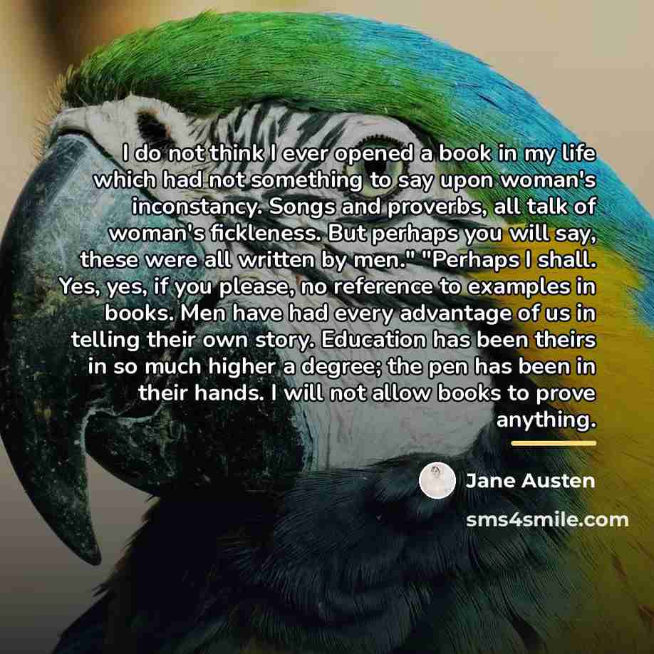 “I do not think I ever opened a book in…” quote by Jane Austen