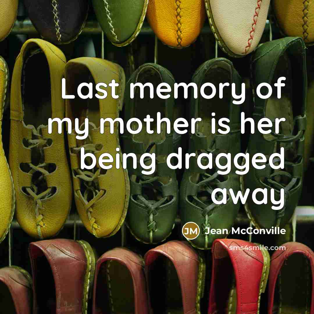 “Last memory of my mother is her being dragged away” quote by Jean McConville