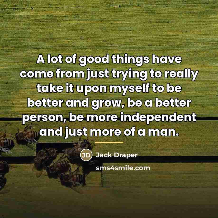 “A lot of good things have come from just trying…” quote by Jack Draper