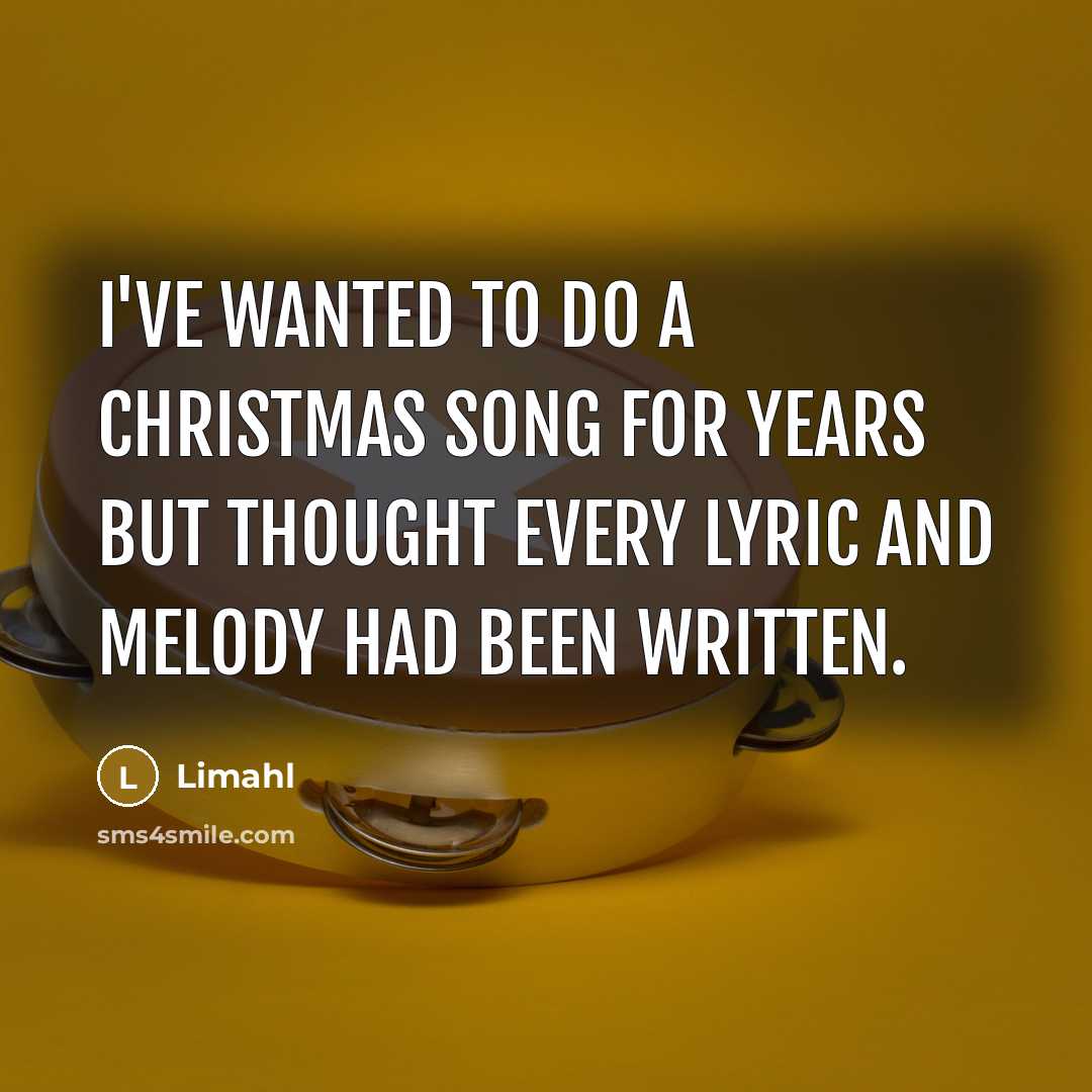 “I've wanted to do a Christmas song for years but…” quote by Limahl