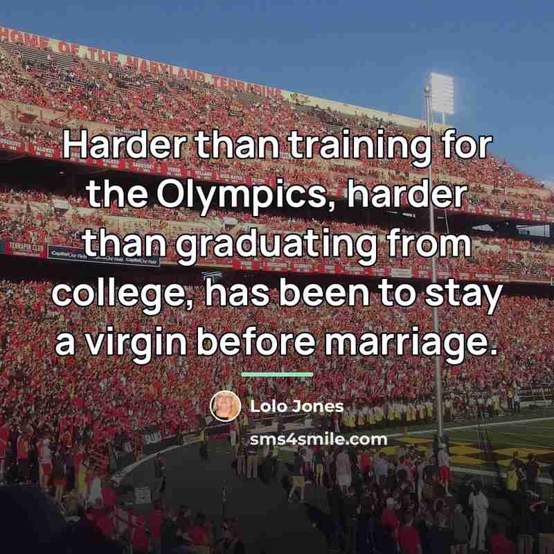 “Harder than training for the Olympics, harder than graduating from…” quote by Lolo Jones