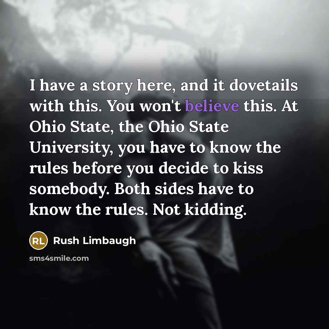 “I have a story here, and it dovetails with this.…” quote by Rush Limbaugh