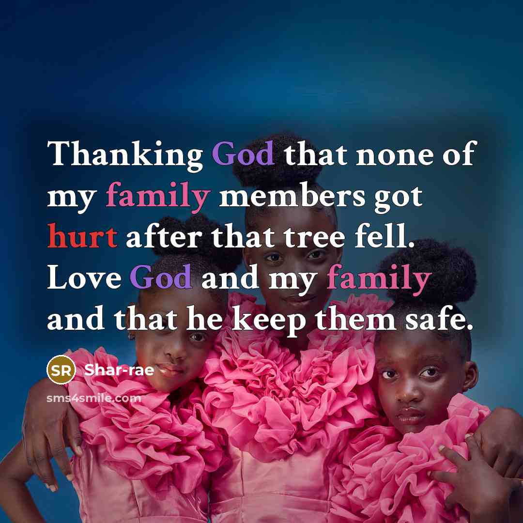 “Thanking God that none of my family members got hurt…” quote by Shar-rae