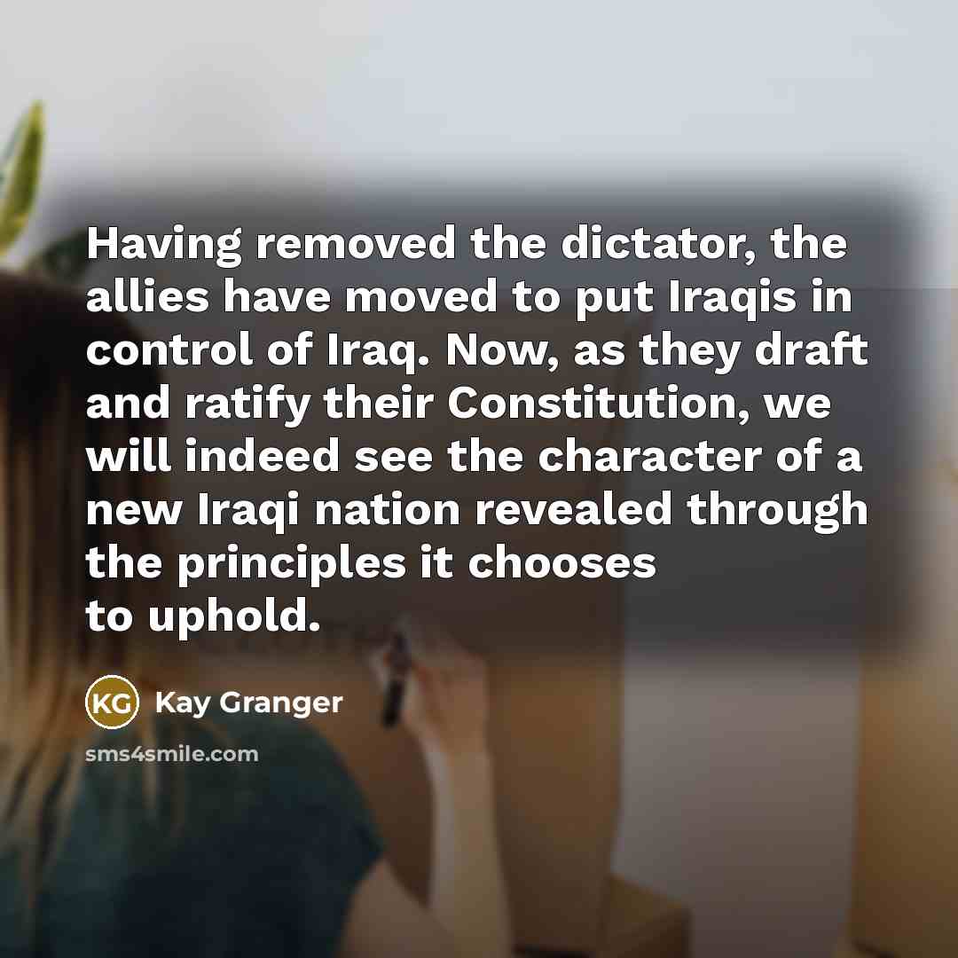 “Having removed the dictator, the allies have moved to put…” quote by Kay Granger