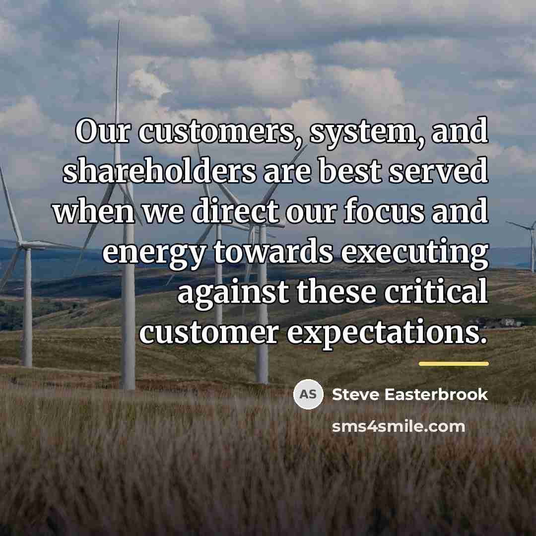 “Our customers, system, and shareholders are best served when we…” quote by Steve Easterbrook