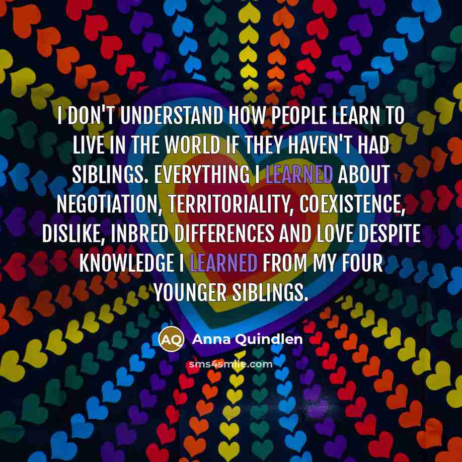 “I don't understand how people learn to live in the…” quote by Anna Quindlen