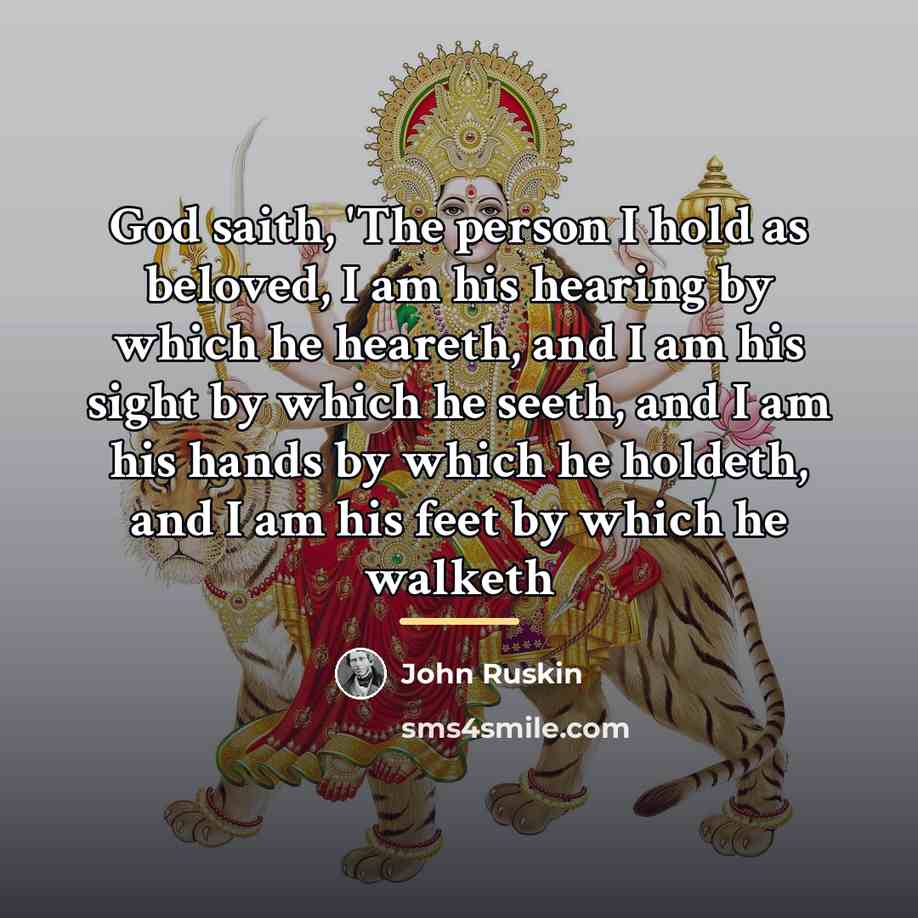 “God saith, 'The person I hold as beloved, I am…” quote by John Ruskin