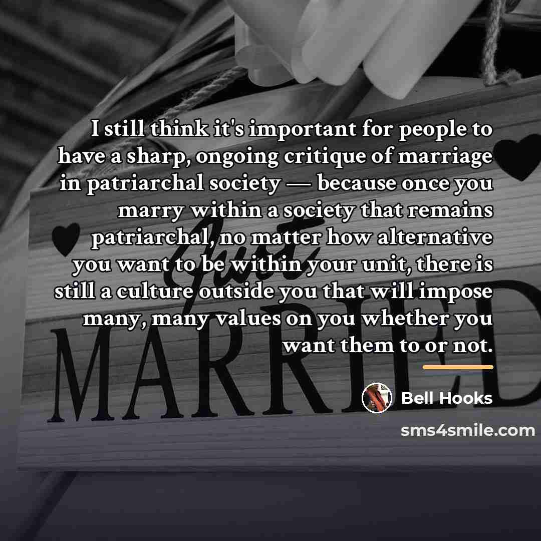 “I still think it's important for people to have a…” quote by Bell Hooks
