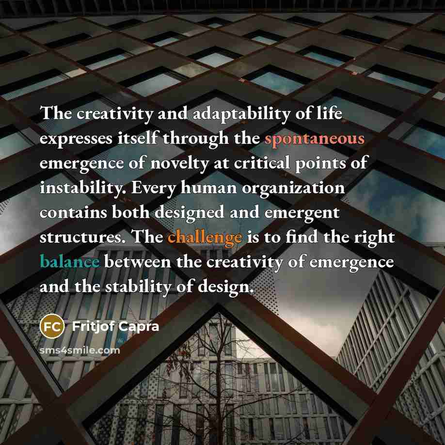 “The creativity and adaptability of life expresses itself through the…” quote by Fritjof Capra