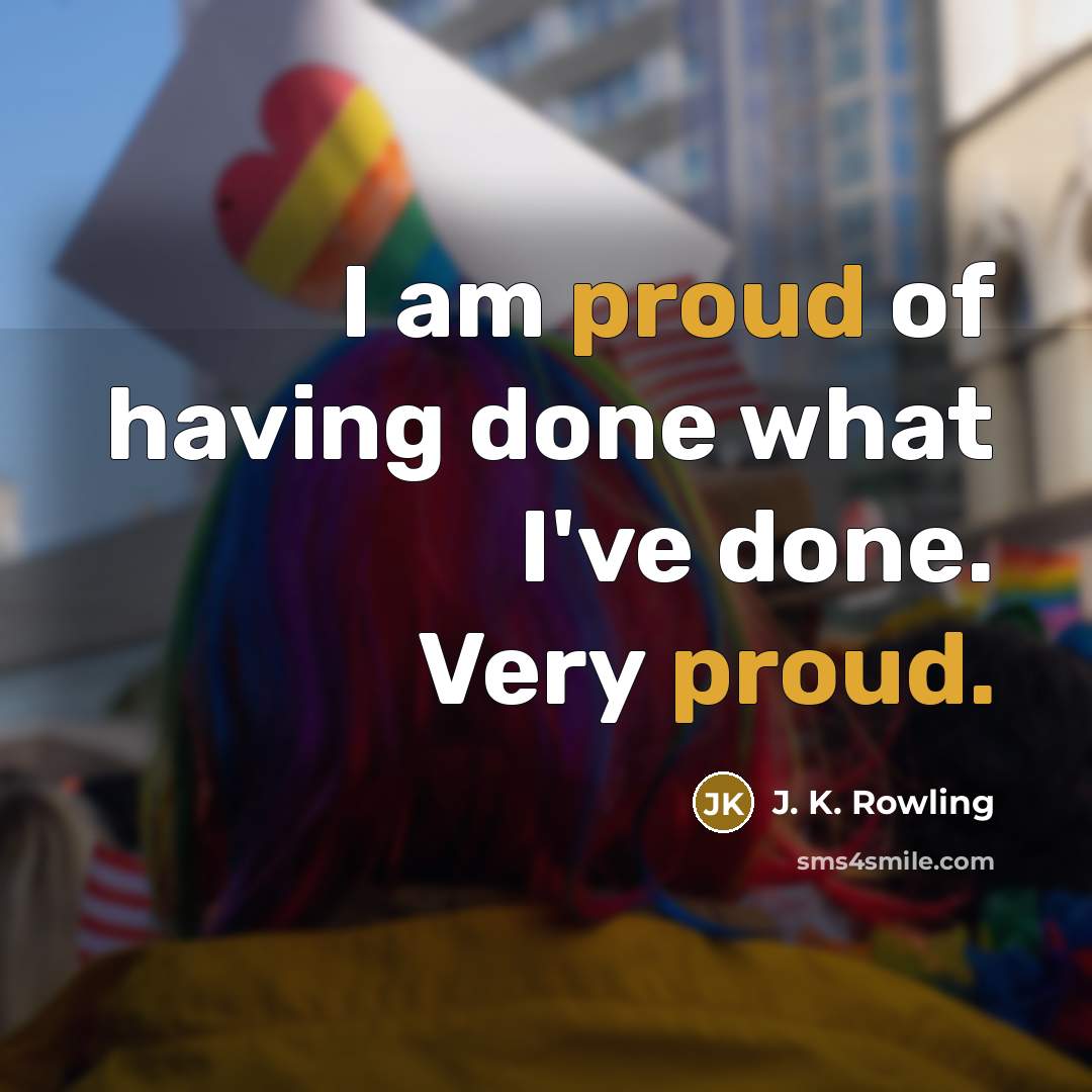 “I am proud of having done what I've done. Very…” quote by J. K. Rowling