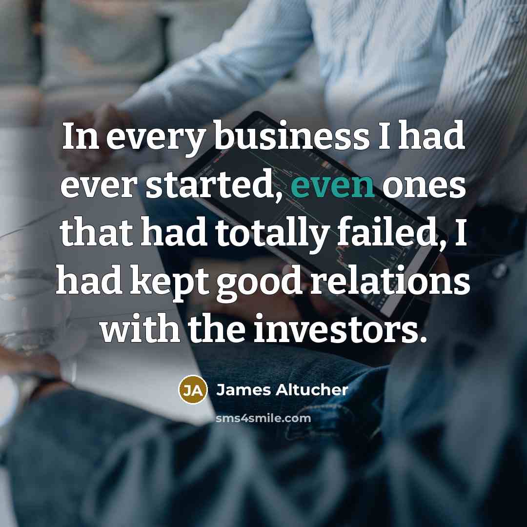 “In every business I had ever started, even ones that…” quote by James Altucher