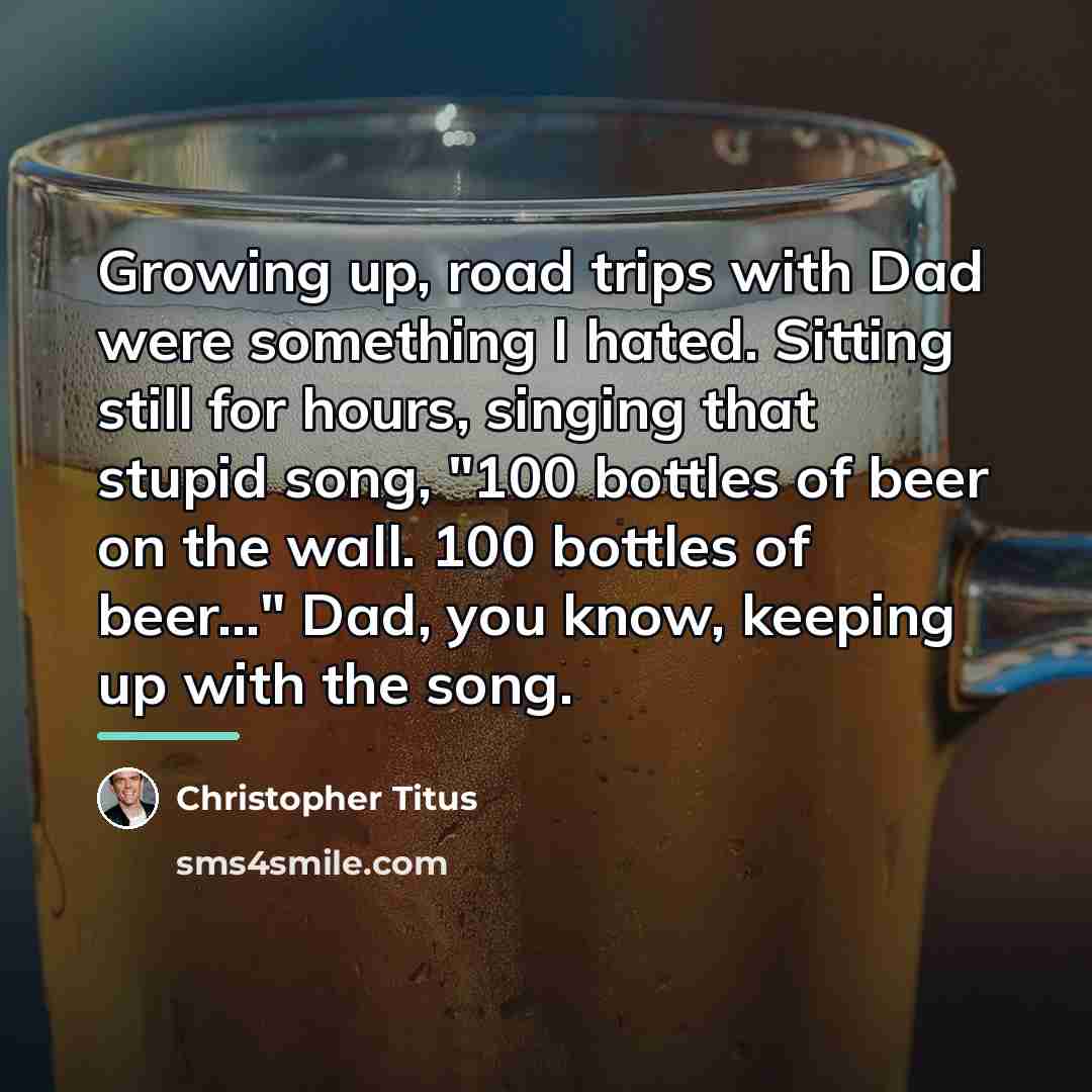 “Growing up, road trips with Dad were something I hated.…” quote by Christopher Titus