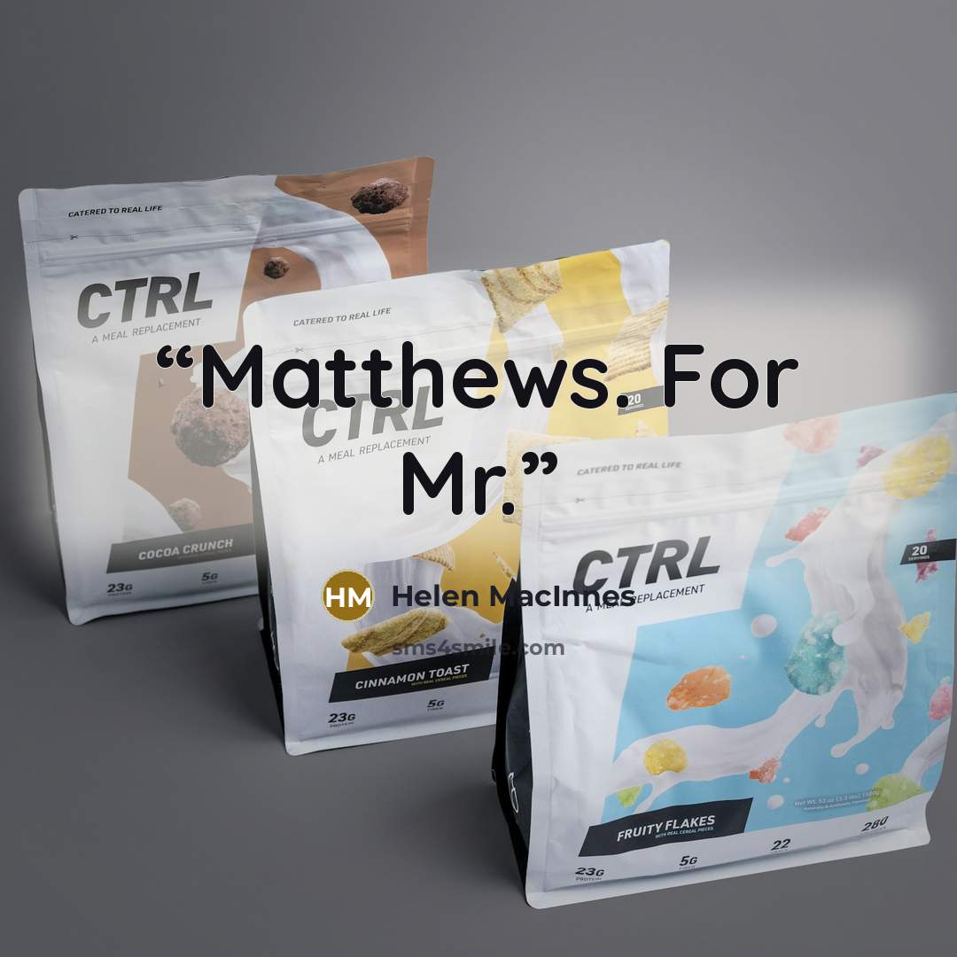 “Matthews. For Mr.” quote by Helen MacInnes