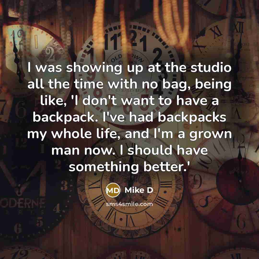 “I was showing up at the studio all the time…” quote by Mike D