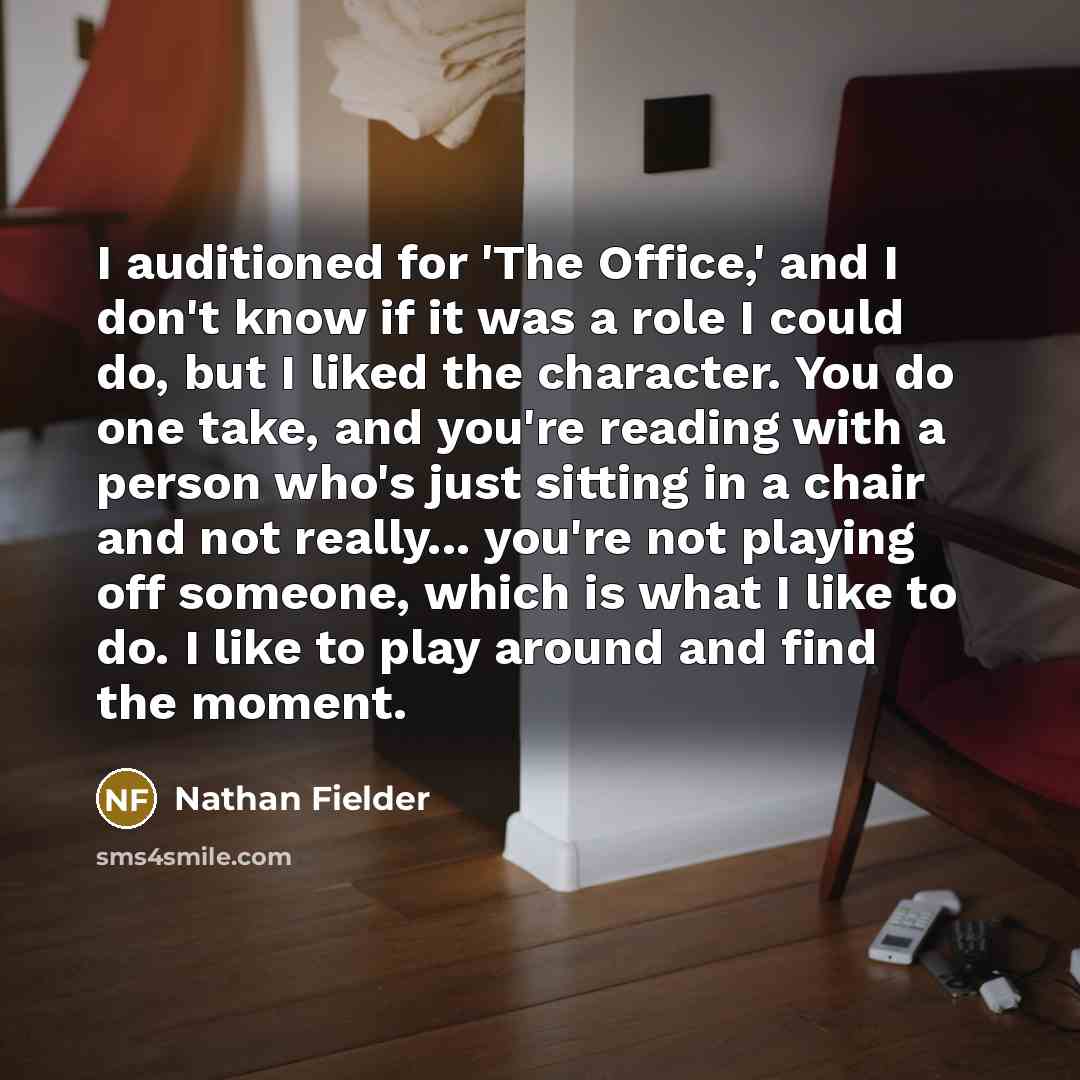 “I auditioned for 'The Office,' and I don't know if…” quote by Nathan Fielder