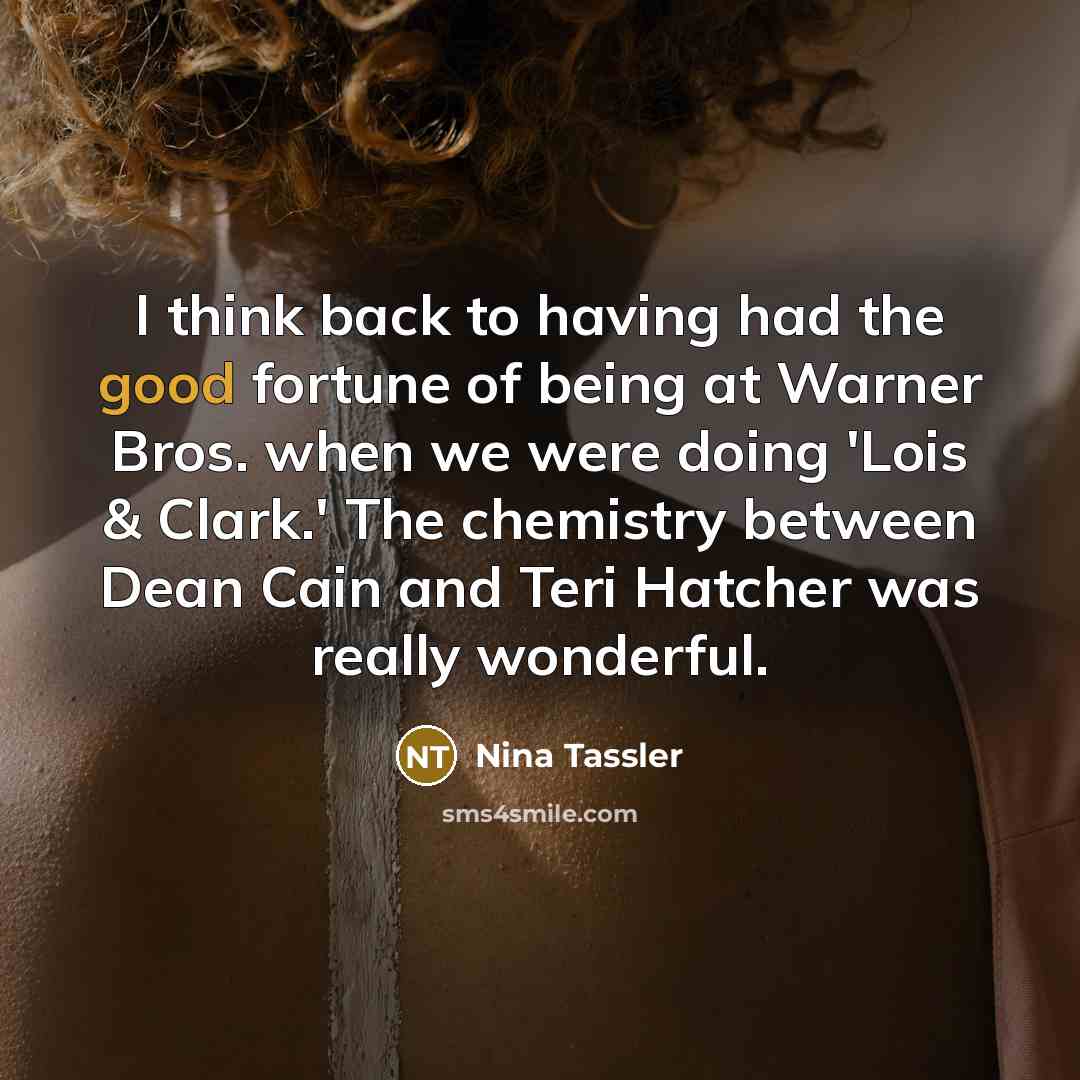 “I think back to having had the good fortune of…” quote by Nina Tassler