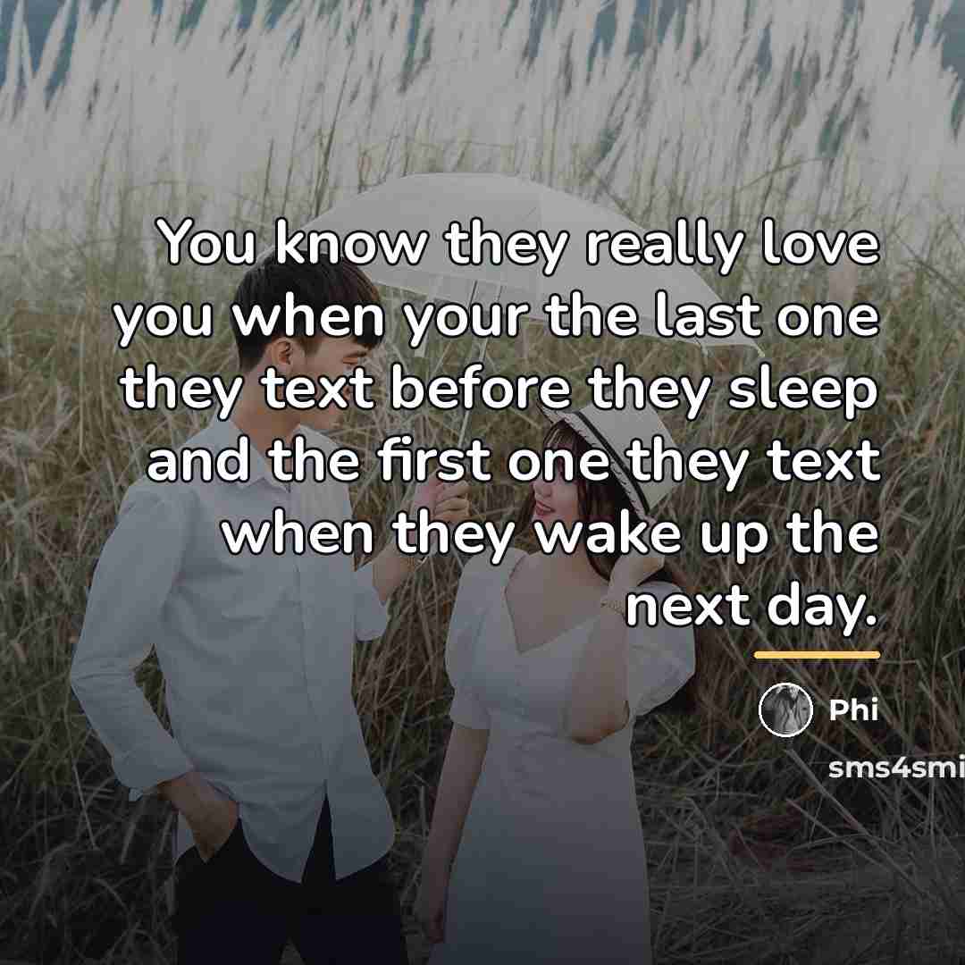 “You know they really love you when your the last…” quote by Phi