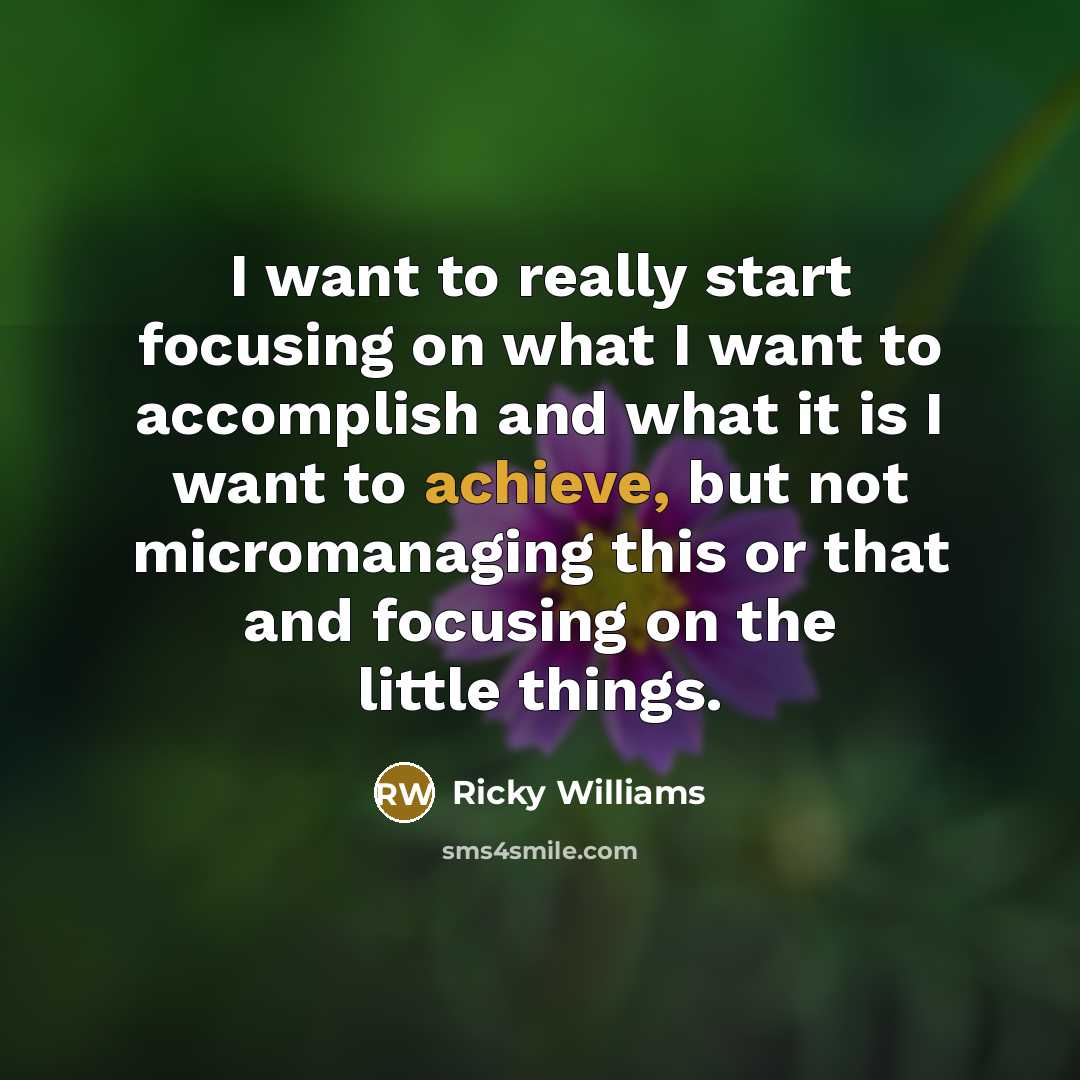 “I want to really start focusing on what I want…” quote by Ricky Williams