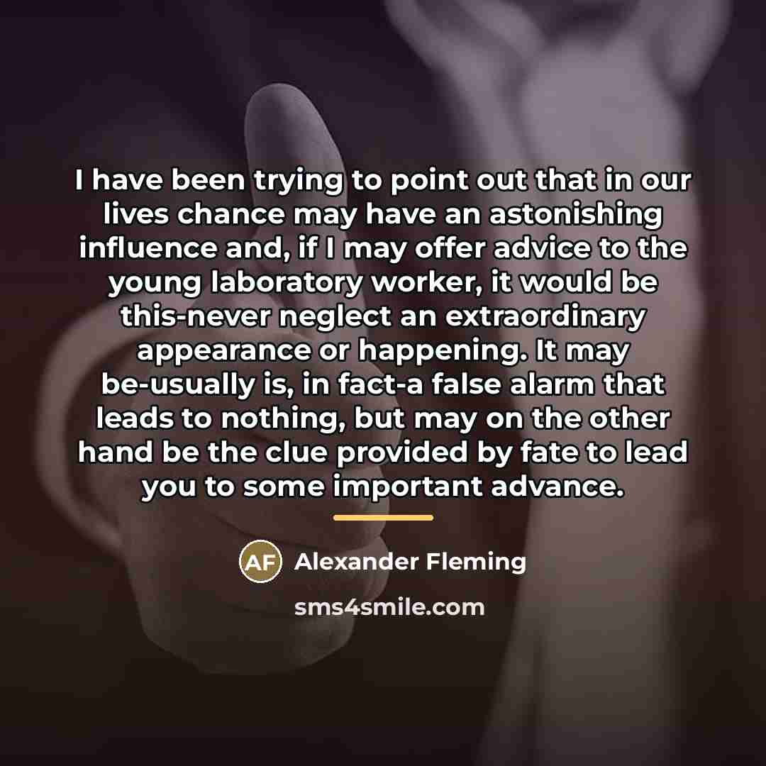 “I have been trying to point out that in our…” quote by Alexander Fleming