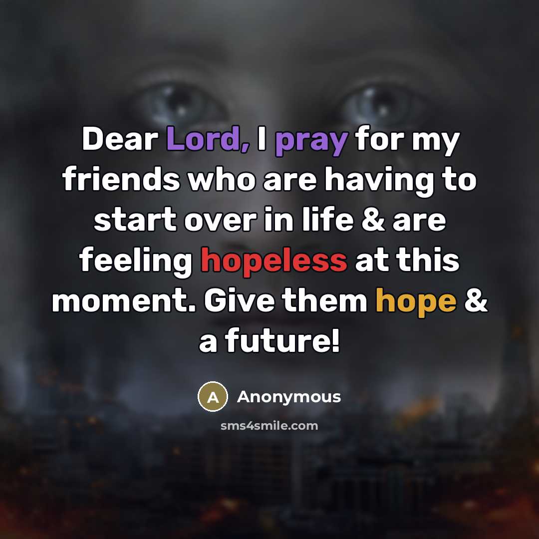 “Dear Lord, I pray for my friends who are having…” quote by Anonymous