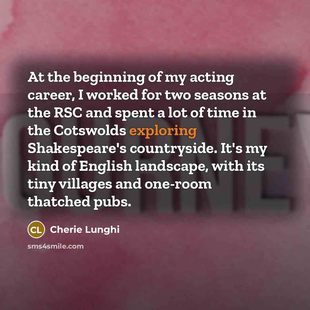 “At the beginning of my acting career, I worked for…” quote by Cherie Lunghi