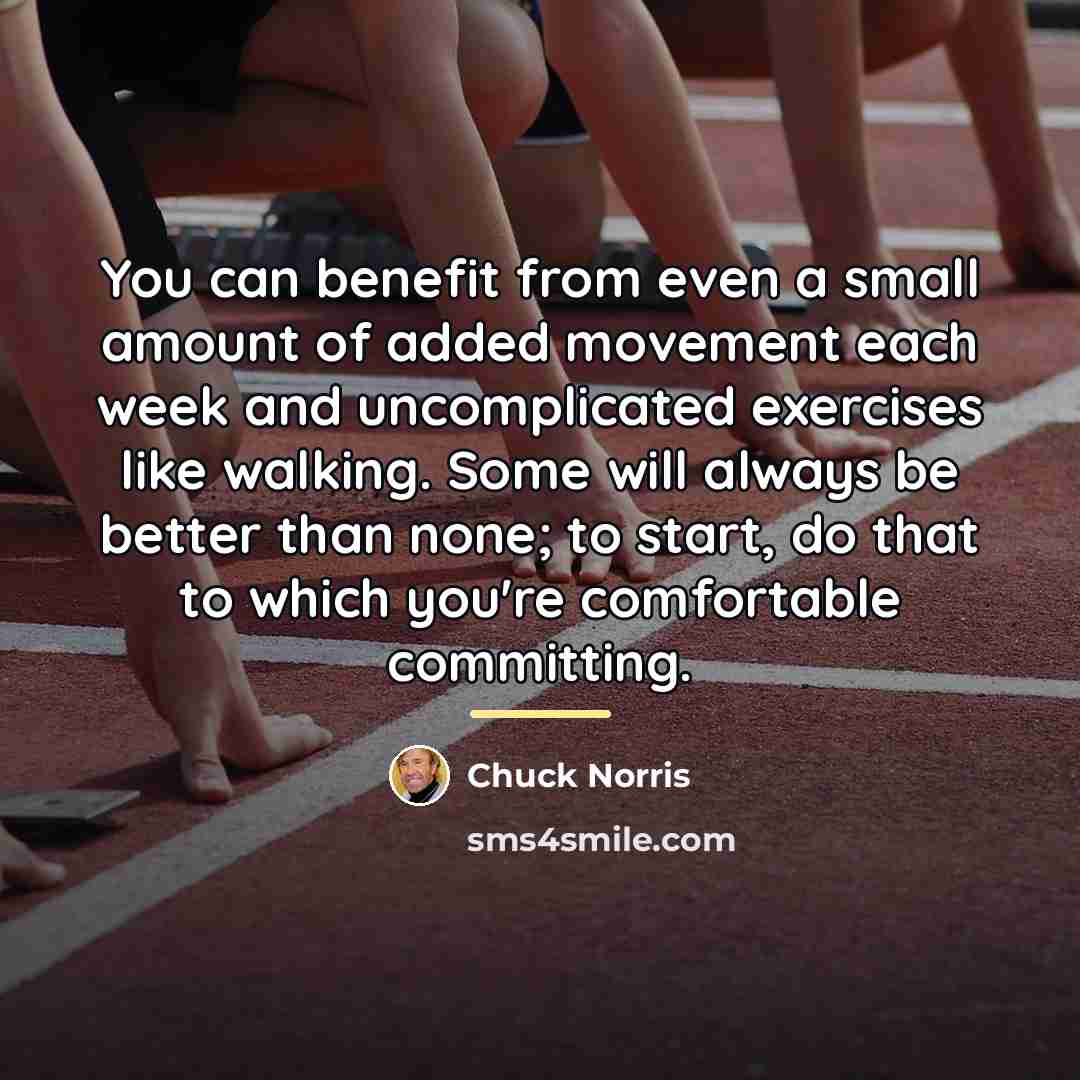 “You can benefit from even a small amount of added…” quote by Chuck Norris