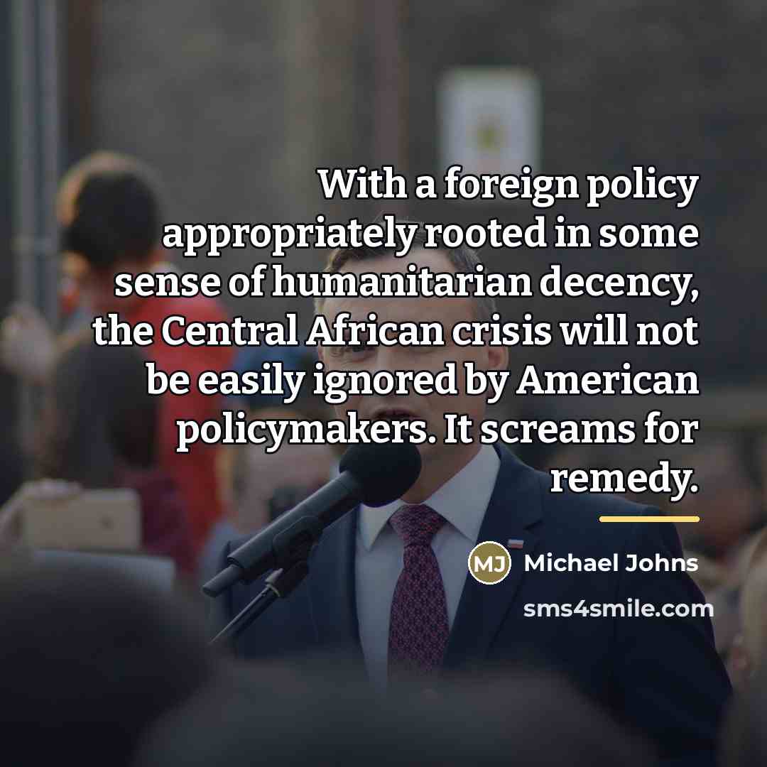 “With a foreign policy appropriately rooted in some sense of…” quote by Michael Johns