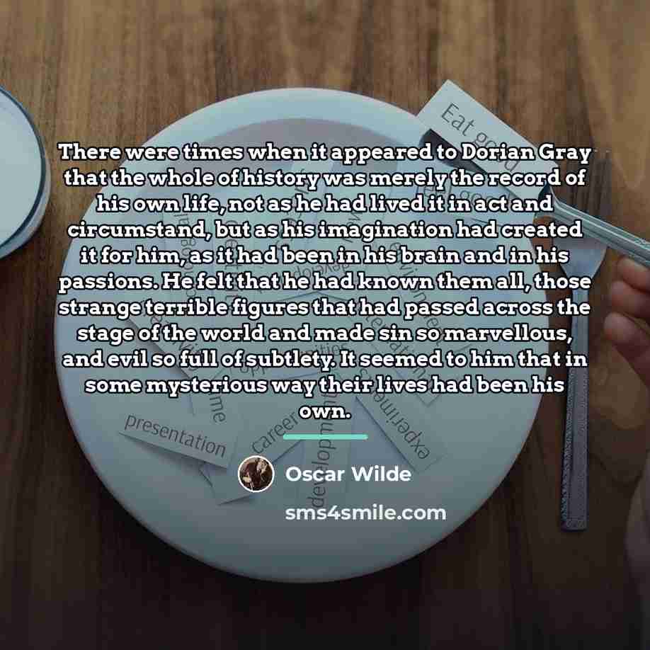“There were times when it appeared to Dorian Gray that…” quote by Oscar Wilde