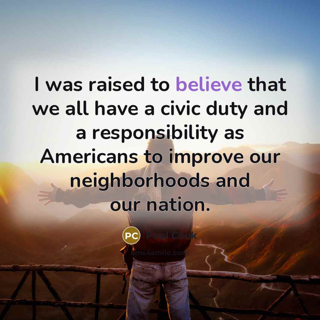 “I was raised to believe that we all have a…” quote by Paul Cook