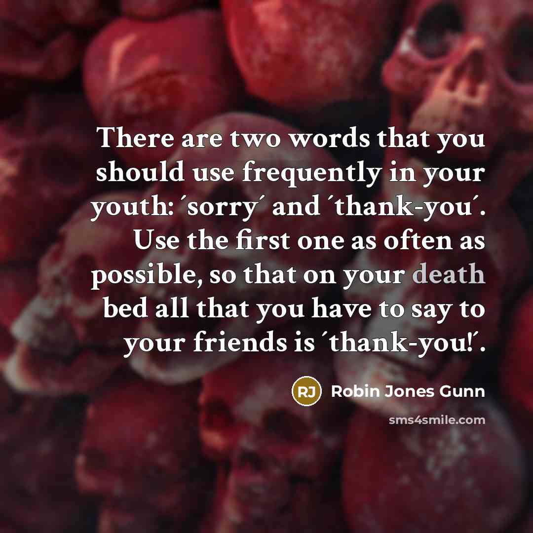“There are two words that you should use frequently in…” quote by Robin Jones Gunn