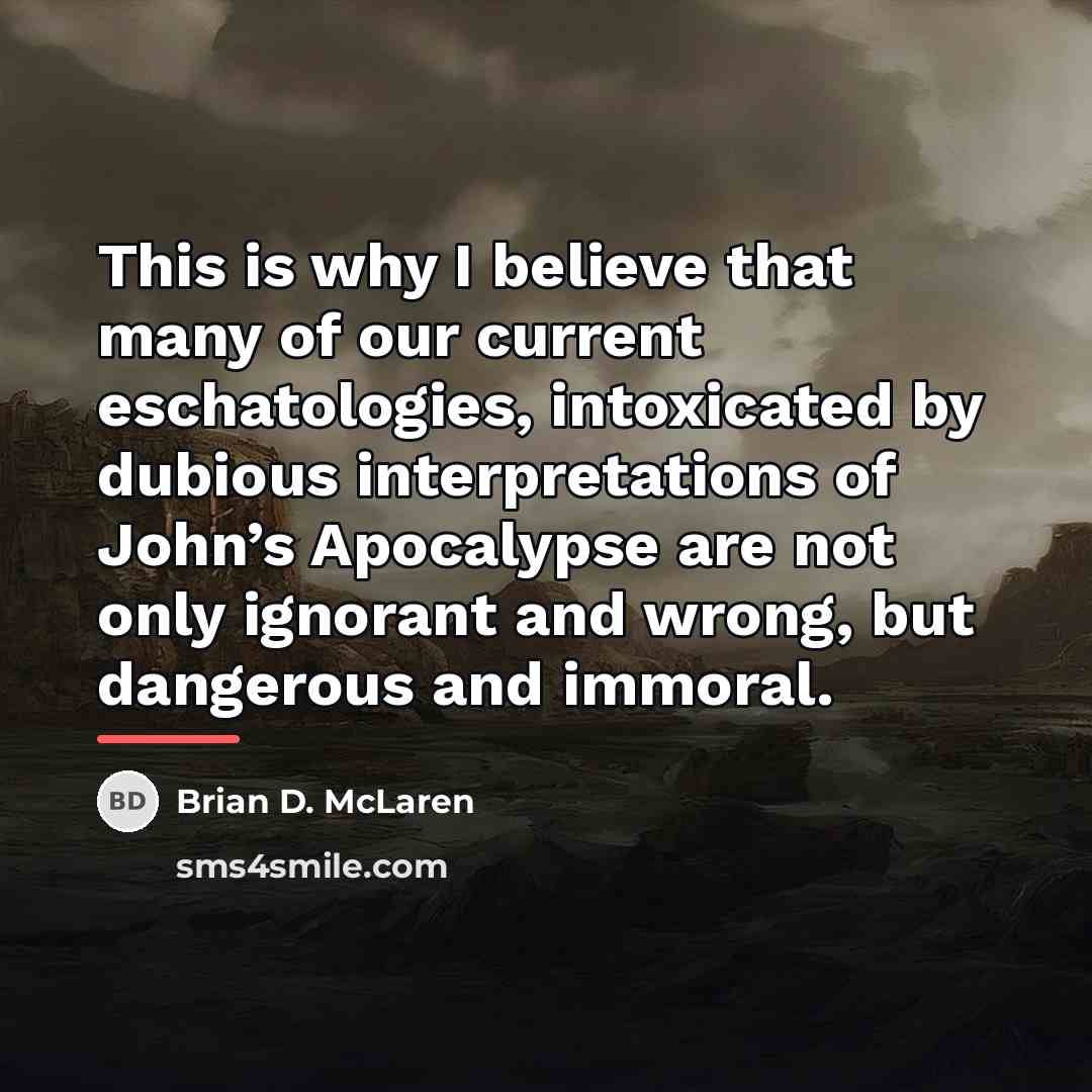 “This is why I believe that many of our current…” quote by Brian D. McLaren