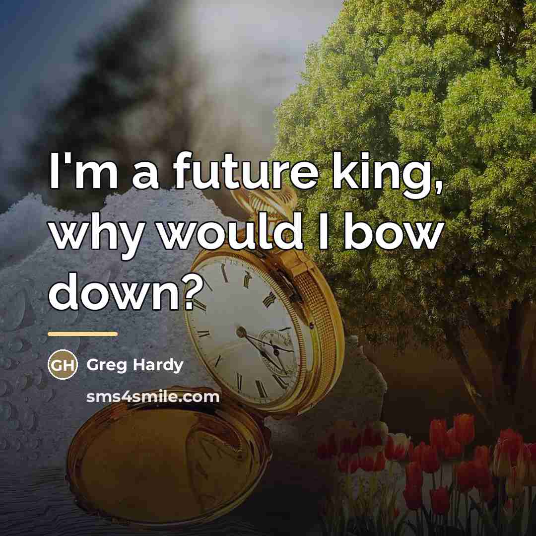 “I'm a future king, why would I bow down?…” quote by Greg Hardy