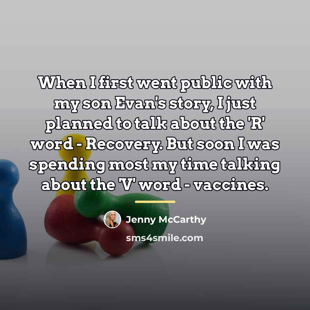 “When I first went public with my son Evan's story,…” quote by Jenny McCarthy