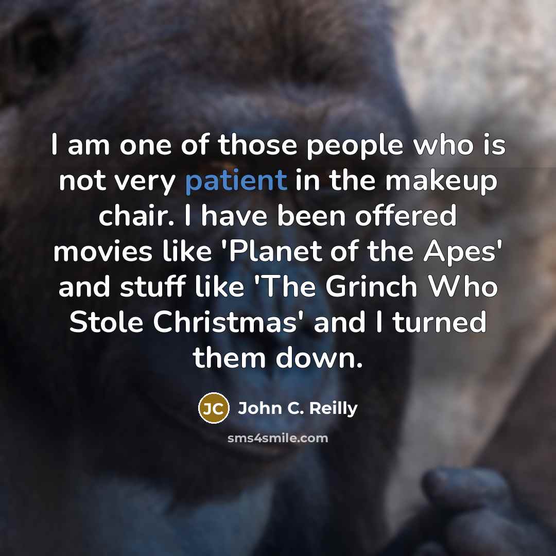 “I am one of those people who is not very…” quote by John C. Reilly