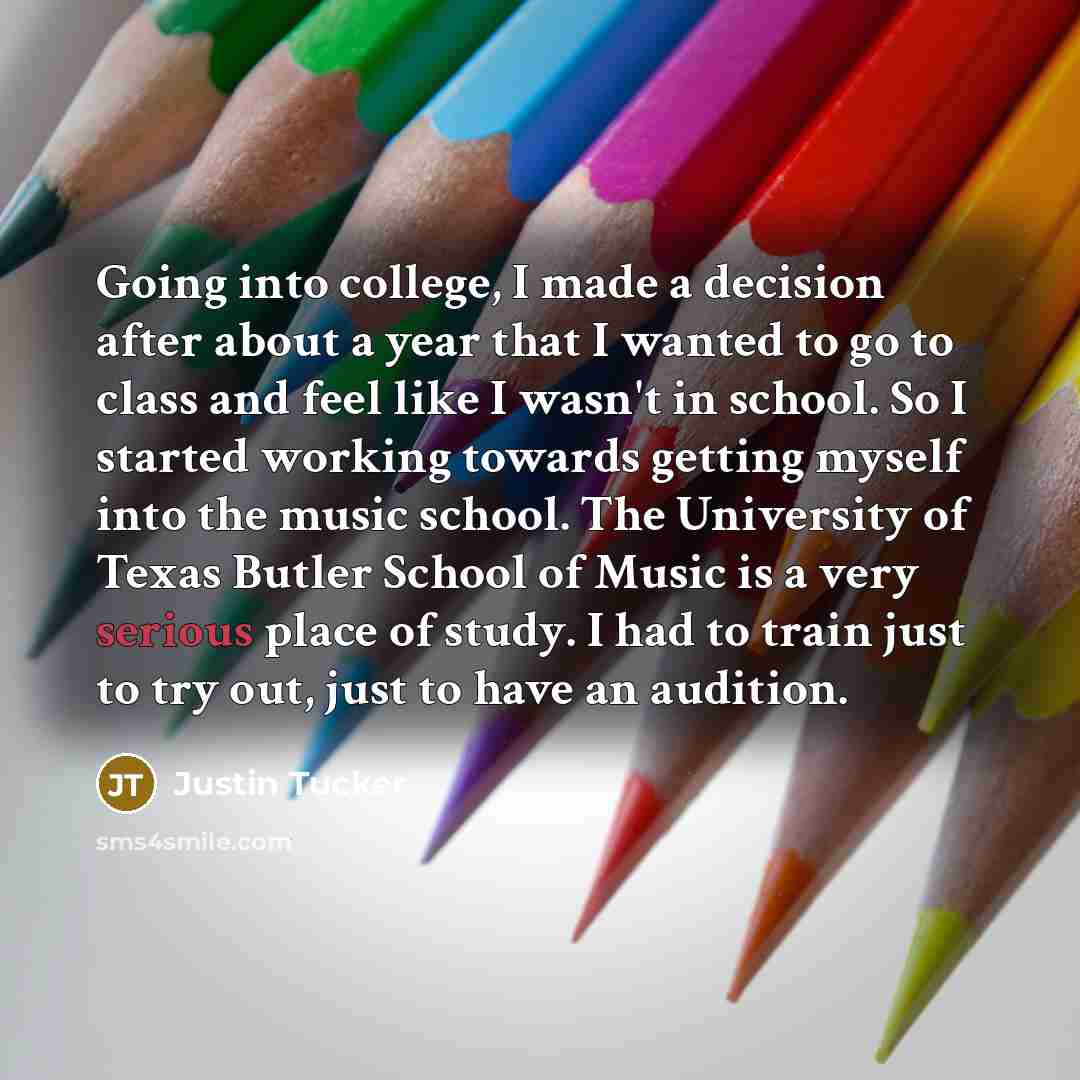 “Going into college, I made a decision after about a…” quote by Justin Tucker